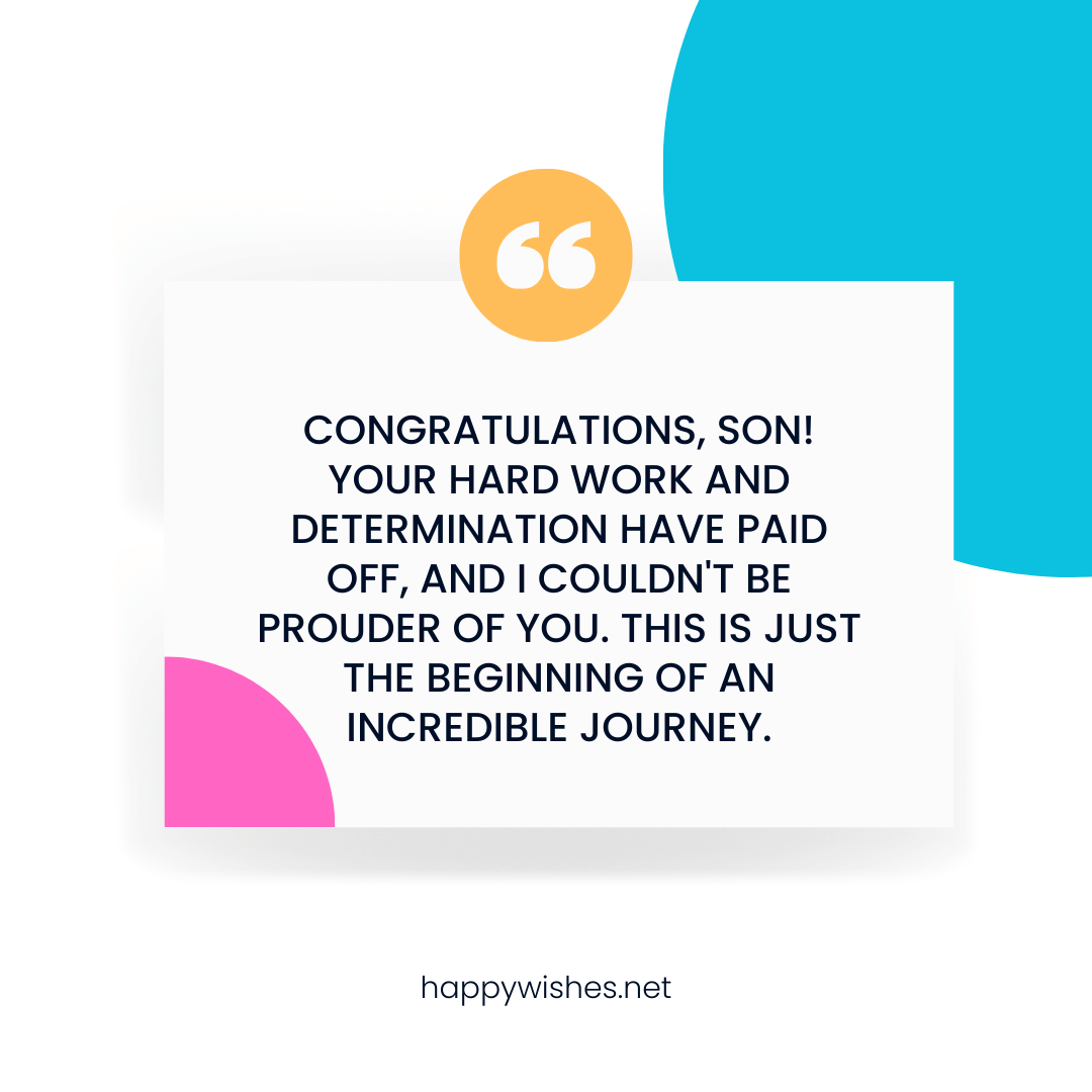 185+ Graduation Wishes to Son from Dad 1 Graduation Greetings to Son from Dad